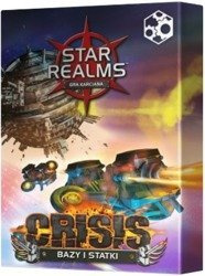 Star Realms: Crysis Bazy i Statki
