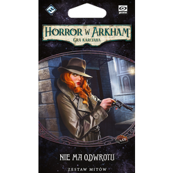 Horror w Arkham LCG: Nie ma odwrotu