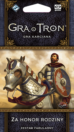 Gra o Tron LCG - Za honor rodziny