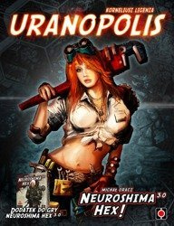 Neuroshima HEX 3.0:Uranopolis